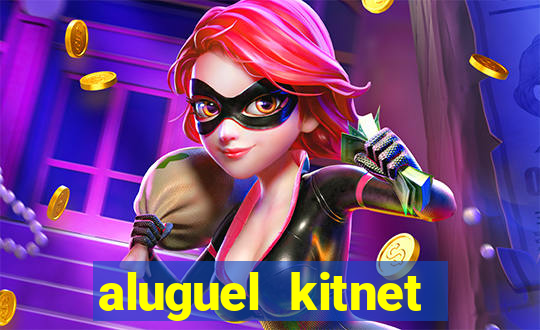 aluguel kitnet cruzeiro novo df